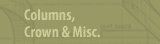 Columns,Crown & Misc